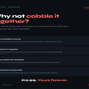 May include: Dark background with white and red text. The title reads "Why not cobble it together?" with bullet points describing a guide for Wyze-to-HA and Fire TV ADB. The price is $12.99.