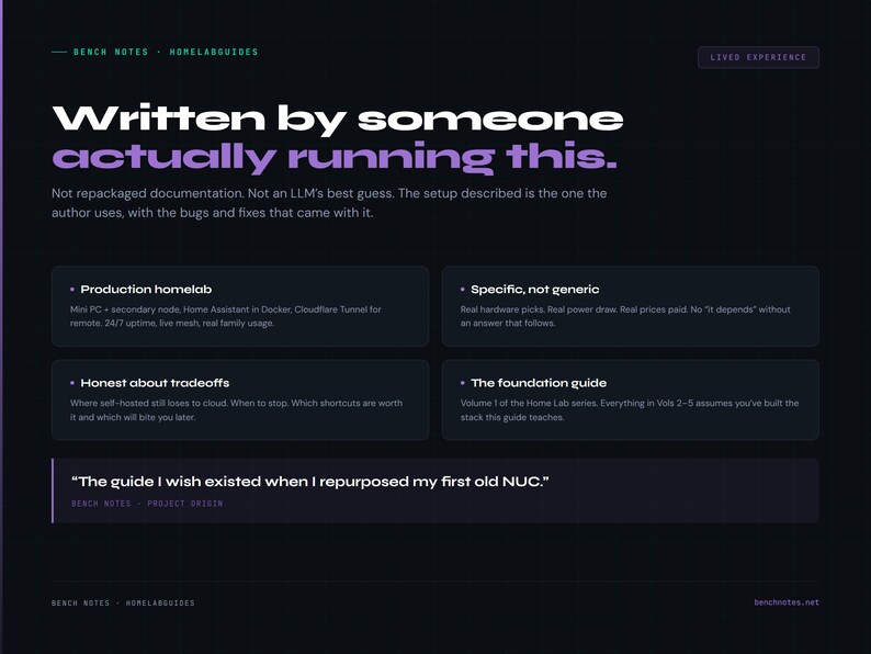 May include: Dark blue webpage with white and purple text. The text reads "Written by someone actually running this." and describes a home lab guide. The page includes bullet points and the text "The guide I wish existed when I repurposed my first old NUC."