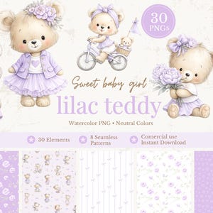 Pode incluir: Ilustrações em aquarela de adoráveis ursinhos em trajes e acessórios lilás. A imagem inclui ursos em bicicletas, segurando flores e vestindo vestidos. O texto diz "Sweet baby girl lilac teddy" e "30 PNGs".