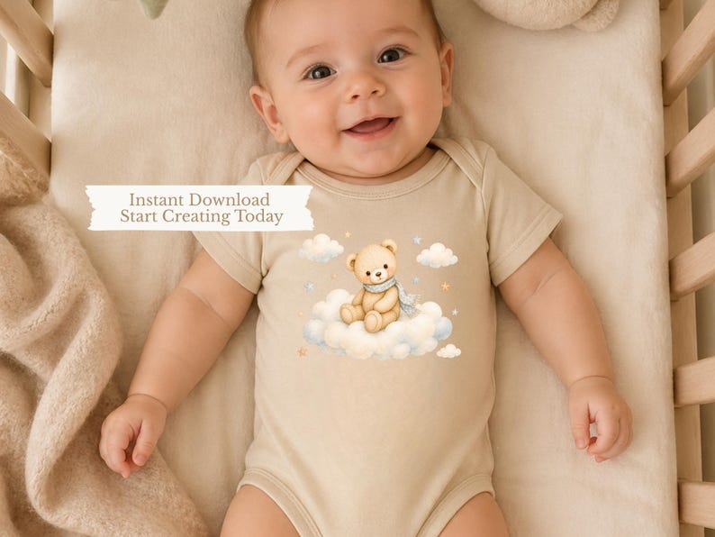 May include: A beige short-sleeved baby bodysuit featuring a central graphic of a light brown teddy bear wearing a blue scarf, sitting on a fluffy white cloud surrounded by small stars and additional clouds, with the text Instant Download Start Creating Today.