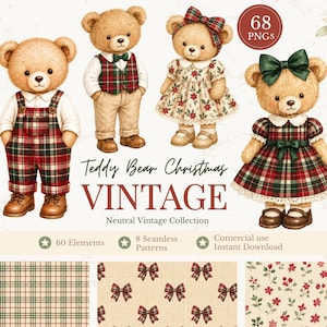 Può includere: Una collezione digitale con quattro orsacchiotti vestiti con abiti festivi a quadri rossi e verdi, accompagnata dal testo Teddy Bear Christmas VINTAGE Neutral Vintage Collection, 68 PNGS, 60 Elements, 8 Seamless Patterns.