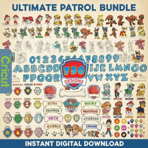 Op de afbeelding: Digitale designbundel met stripfiguren, cijfers en letters. Bevat de tekst "ULTIMATE PATROL BUNDLE", "750 DESIGNS" en "INSTANT DIGITAL DOWNLOAD". De ontwerpelementen zijn in verschillende kleuren en stijlen.
