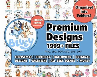 2000+ Bluey PNG.SVG Bundle + BONUS Font! Bluey Dog Bingo Clipart Bundle Set Original Designs for Birthday Diy Crafts Coloring Printing