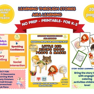 May include: A printable educational resource for K-3 students. The image features Little Red Riding Hood masks and props for dramatic play, with the text "Learning Through Stories" and "No Prep - Printable - For K-3". Includes coloring activities.