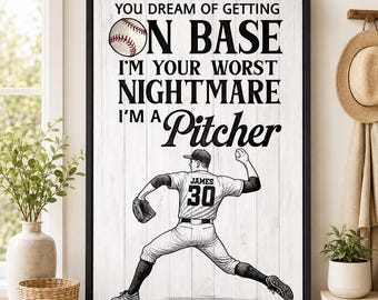 Personalized Baseball Pitcher Wood Sign, You Dream Of Getting On Base Sports Wall Decor, Baseball Lover Gift