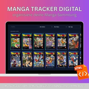 Könnte beinhalten: Ein Laptop-Bildschirm zeigt eine Manga-Tracker-Oberfläche mit einer Übersicht von Dragon Ball Super Buchcovern. Über der Sammlung befinden sich Such- und Filtermenüs. Ein orangefarbenes HTML-Dateisymbol befindet sich in der unteren rechten Ecke.