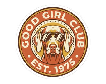 Good Girl Club Dog Sticker | Kiss-Cut Vinyl Sticker, Retro Puppy Emblem