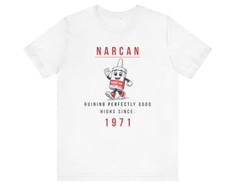 Camiseta Narcan EMS, Camiseta de humor negro para paramédicos, Presente para socorristas
