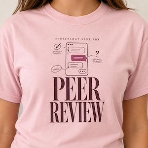 T-shirt humoristique pour conversations de groupe, T-shirt « Capture d'écran et évaluation par les pairs » pour meilleurs amis