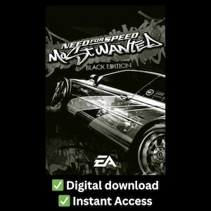May include: Black and white image of the Need for Speed Most Wanted Black Edition game cover. The cover features a stylized car with the game title in graffiti-style lettering. The EA logo is visible at the bottom, along with text indicating digital download and instant access.