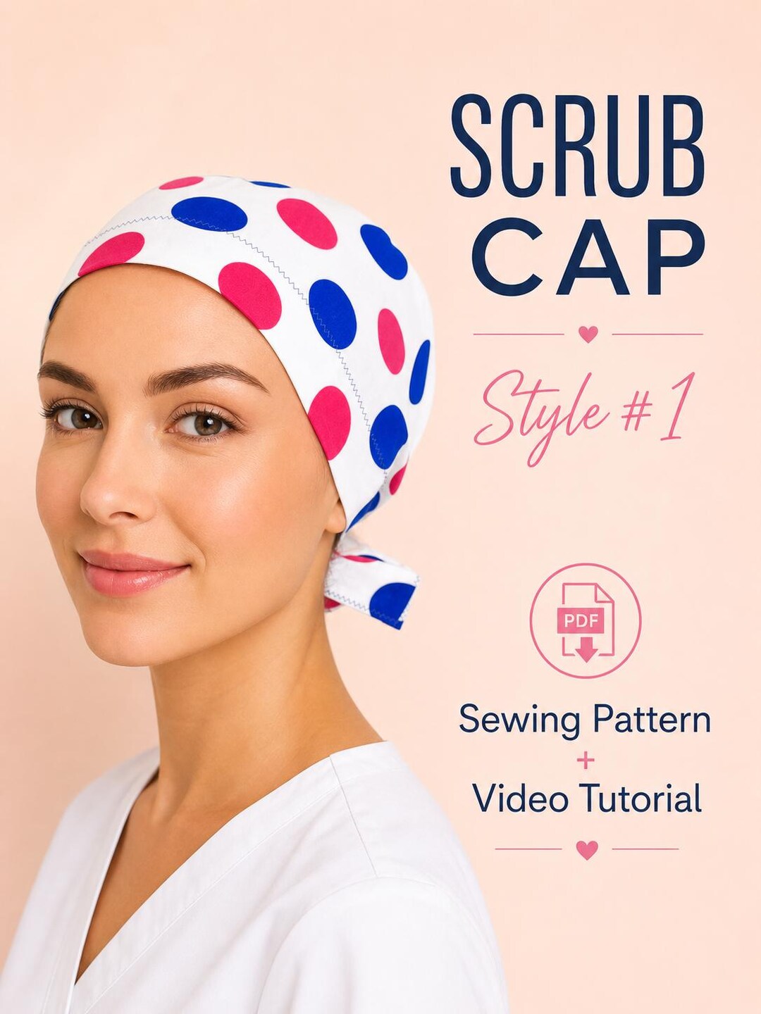 Scrub Cap Sewing Pattern With Video Tutorial | Style#1 Tieback Surgical ...