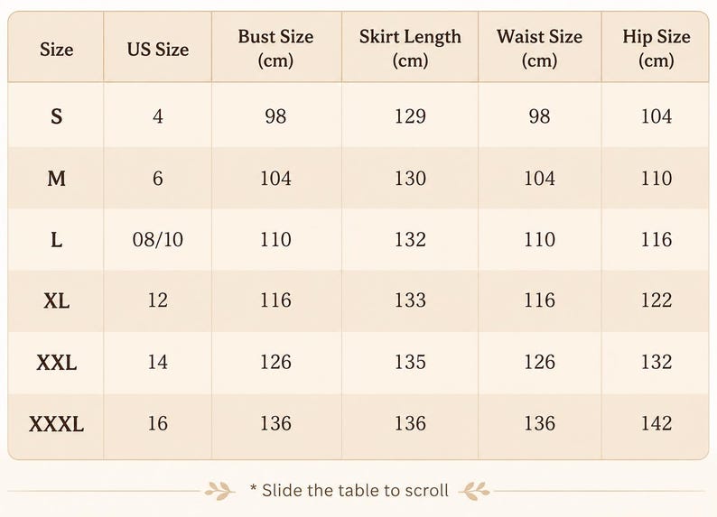 K&ouml;nnte beinhalten: Eine beige Gr&ouml;&szlig;entabelle mit dunkelbraunem Text, die Gr&ouml;&szlig;en von S bis XXXL auflistet. Die Spalten umfassen US Size, Bust Size (cm), Skirt Length (cm), Waist Size (cm) und Hip Size (cm). Der untere Text lautet * Slide the table to scroll.