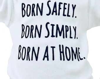 Conjunto para bebé nacido en casa, ropa minimalista para bebés, camiseta para bebé nacido en casa, parto natural, regalo para mamá crujiente, parto en casa.