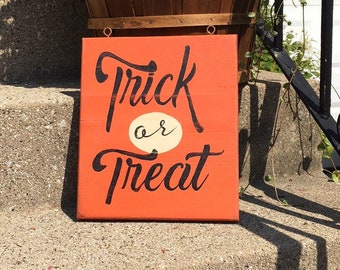 Trick or Treat sign/Halloween sign/rustic sign/retro style Halloween/porch sign/entryway sign/hand painted sign/wooden sign/orange sign