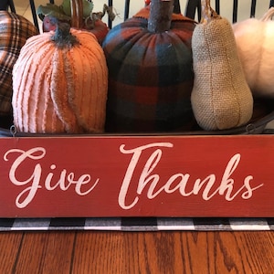 Give Thanks sign/rustic sign/holiday sign/kitchen art/script sign/wooden sign/hand painted/farmhouse sign/vintage style/family room sign