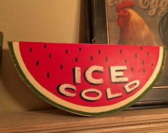 ICE COLD watermelon sign/hand painted sign/ wooden sign/kitchen art/folk art sign/antique reproduction sign/roadside sign/farmhouse style