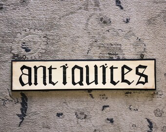 antiques sign/French antiques sign/French antique reproduction/farmhouse style sign/black and white/vintage style sign/trade sign/wood sign