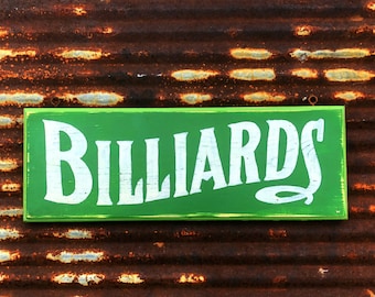 Billiards sign/hand painted sign/vintage style sign/ wooden sign/game room sign/gift for him/man cave/pool hall sign/trade sign/reproduction