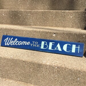 Welcome to the BEACH sign/lake sign/vintage style sign/blue sign/hand painted/wooden sign/beach sign/cottage sign/nautical/lakehouse decor