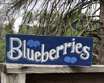 BLUEBERRIES sign/blue sign/hand painted/antique reproduction sign/wooden roadside sign/farmstand sign/kitchen art/farmhouse style/rustic