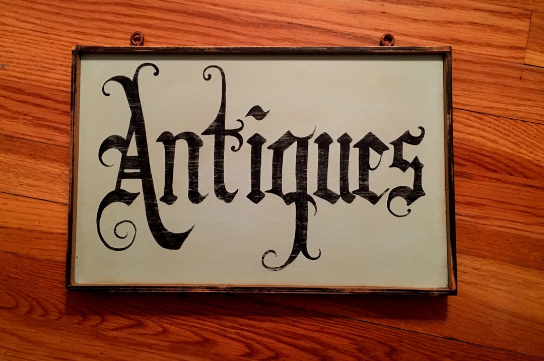 Antiques Sign/hand Painted Sign/vintage Reproduction - Etsy