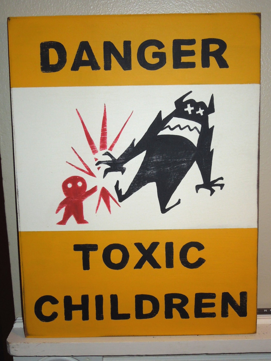 Monsters U Sign/danger TOXIC CHILDREN Sign/hand Painted Sign/children's Room Sign/warning Sign