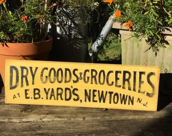 Dry Goods & Groceries sign/hand painted sign/yellow sign/vintage New Jersey 1930's antique reproduction sign/wooden trade sign/kitchen art