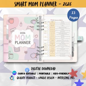 May include: Open 2026 Mom Planner with a pastel design. The planner features a 2026 year-at-a-glance calendar, tabs, and a digital download option. The cover has the text "2026 MOM PLANNER". The planner is labeled as Canva editable, printable, and kids-friendly.