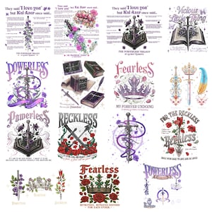 May include: A collection of fantasy-themed art prints featuring swords, crowns, and floral elements. The prints showcase text like "Powerless," "Fearless," and quotes such as "They said 'I love you' but Kai Azer once said..." in various fonts and styles.