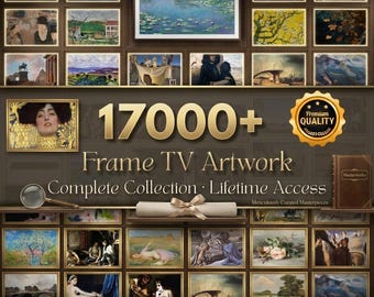 17.000+ Frame TV Art Collection | Samsung Rahmen TV Kunst | Vintage & berühmte Gemälde | Digitaler Download | Komplettes Kunst-Bundle