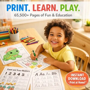 May include: A young child smiles while working on educational worksheets at a wooden table. The worksheets include tracing numbers and letters, and coloring pages. The image has the text "PRINT. LEARN. PLAY." and "65,500+ Pages of Fun & Education."