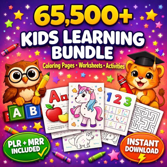 65,500+ Kids Learning Bundle | PLR MRR Resell Rights | Coloring Pages Worksheets Activities | Digital Download Printables