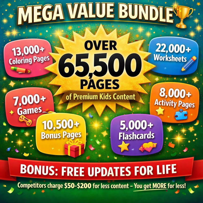 May include: A colorful graphic promoting a mega value bundle of kids' content. The image highlights over 65,500 pages, including coloring pages, worksheets, games, bonus pages, activity pages, and flashcards. The text promises free updates for life.