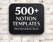 500+ Notion Templates Bundle PLR & Master Resell Rights MRR - Editable Planners (Digital Download)