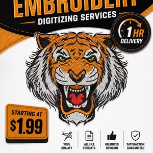 May include: A digital advertisement for custom embroidery digitizing services featuring a central tiger head illustration with orange, black, and white fur, green eyes, and an open mouth. Text includes CUSTOM EMBROIDERY, 1 HR DELIVERY, and ORDER NOW.