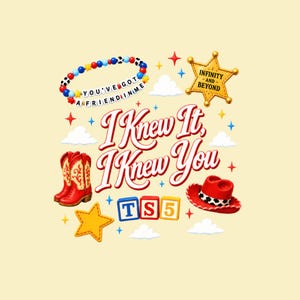 Puede incluir: Un dise&ntilde;o gr&aacute;fico con el texto I KNEW IT, I KNEW YOU en rojo, una pulsera de cuentas con el texto YOU'VE GOT A FRIEND IN ME, una estrella de sheriff dorada con INFINITY AND BEYOND, botas vaqueras rojas, un sombrero rojo y bloques con TS5.