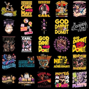 May include: A collection of twenty-five graphic designs featuring characters and text from Dungeon Crawler Carl, including illustrations of Carl, Donut the cat, and Mongo, with phrases like God Damnit Donut and New Achievement in vibrant colors.