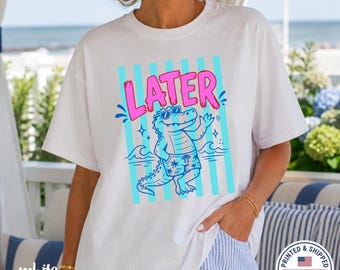 Later Alligator Teacher Shirt, Retro Summer Holiday Tee, Comfort Colors®