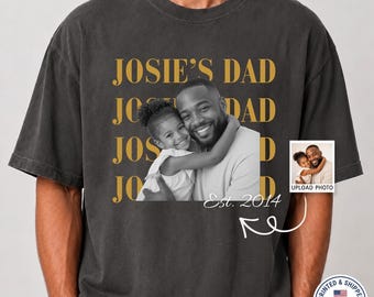 Custom Photo Dad Shirt, Retro Repeated Font Father Tee, Personalized Daughter Name Est Year