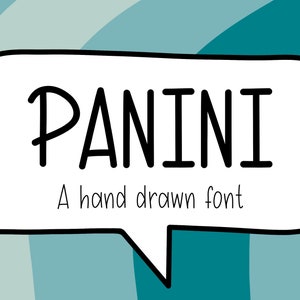 Op de afbeelding: Een witte spraakballon met een zwarte omtrek, met de tekst "PANINI" in een handgeschreven lettertype. Onder de tekst staat de zin "A hand drawn font".