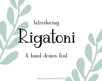 RIGATONI Hand Drawn Font | Serif Handwriting Style Typeface | FONT Instant Download