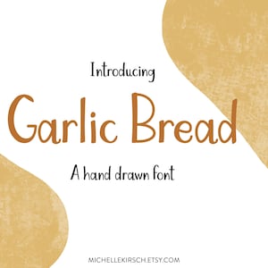 GARLIC BREAD Hand Drawn Font Handwriting Style Typeface FONT Instant Download image 1