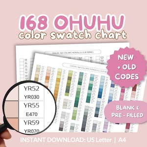 May include: A colour swatch chart labelled "168 OHUHU colour swatch chart" with a pink background. The chart displays colour samples with codes, including "YR52" and "YR030". A magnifying glass highlights specific colour swatches. Text reads "NEW + OLD CODES" and "BLANK & PRE-FILLED".