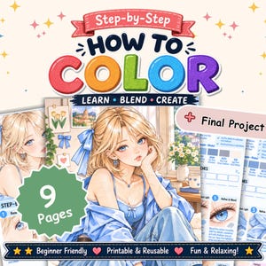 May include: A digital coloring guide titled Step-by-Step HOW TO COLOR LEARN BLEND CREATE featuring 9 pages of anime-style illustrations. The guide includes a Final Project section, color swatches, and step-by-step instructions for coloring eyes.