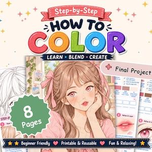 May include: An 8-page digital coloring guide titled Step-by-Step HOW TO COLOR LEARN BLEND CREATE. It features an anime-style illustration of a person with long brown hair, pink bows, and a pink top, alongside color swatches and instructions.