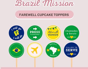 LDS Brazil Mission Cupcake Toppers | Missionary Farewell Party Decors | Called to Serve | LDS Printables