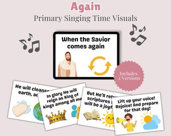 When the Savior Comes Again Flip Chart, LDS Primary Singing Time, Printable Visual Aid