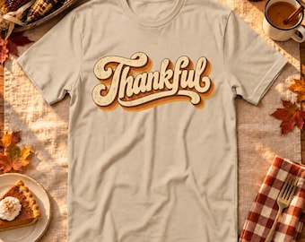 Thankful Shirt, Retro Thanksgiving Lettering, Vintage Fall Colors