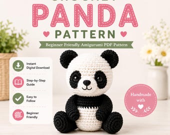 Panda Crochet Pattern PDF, Amigurumi Panda Pattern, Beginner Crochet Pattern, Cute Plush Toy, Instant Digital Download