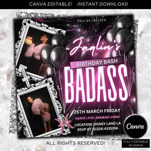 May include: A digital invitation for a birthday bash. The design features a photo of a person in a pink outfit, black balloons, and the words "Jaglin's Birthday Bash BADASS". The invitation includes event details and RSVP information.
